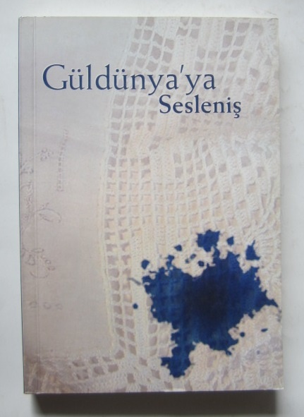 Güldünya'ya Sesleniş