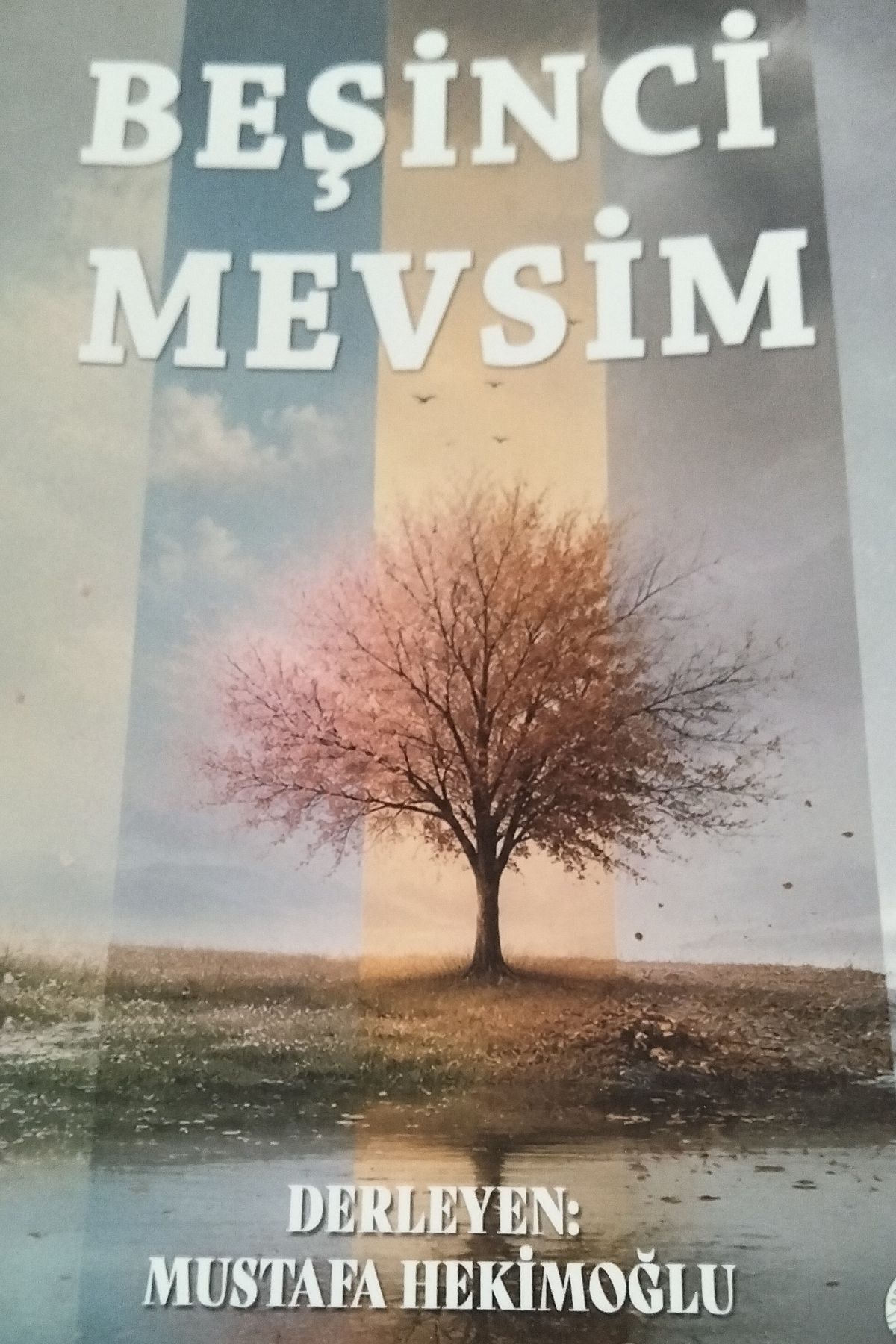 BEŞİNCİ MEVSİM