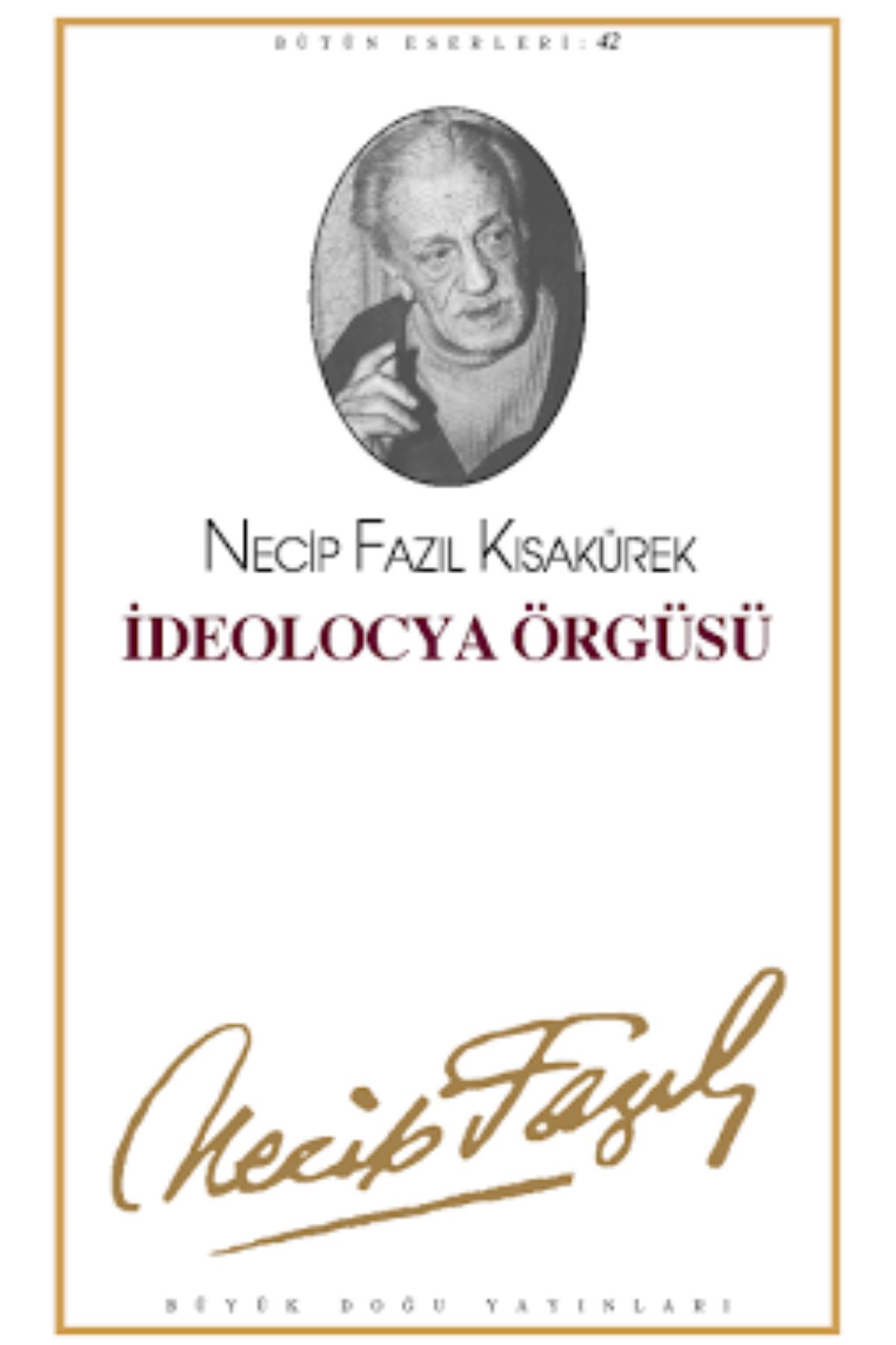 İdeolocya Örgüsü by Necip Fâzıl Kısakürek — book cover