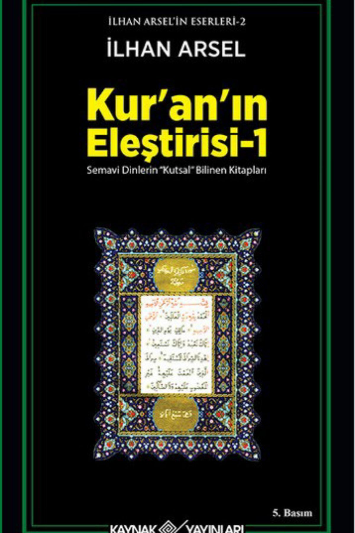 Kuran'ın eleştirisi 1