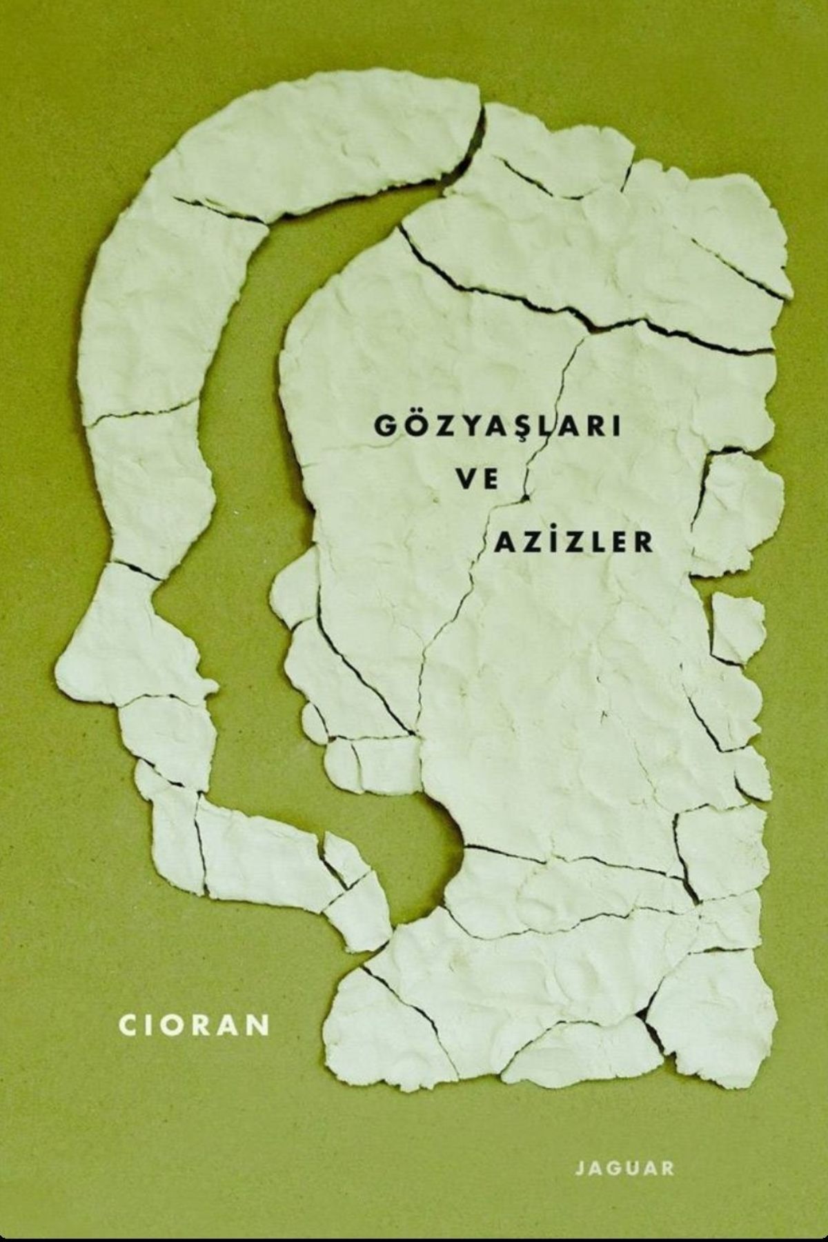 Gözyaşları ve Azizler by Emil Michel Cioran — book cover