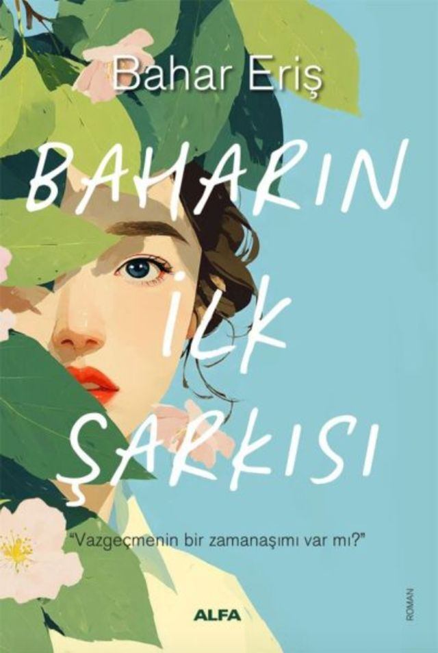 Baharın İlk Şarkısı