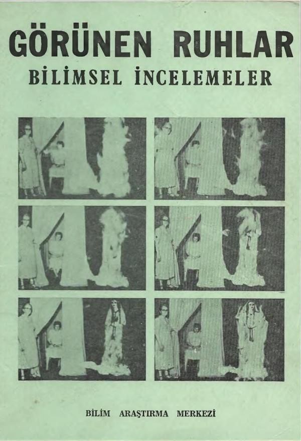 Görünen Ruhlar / Bilimsel İncelemeler
