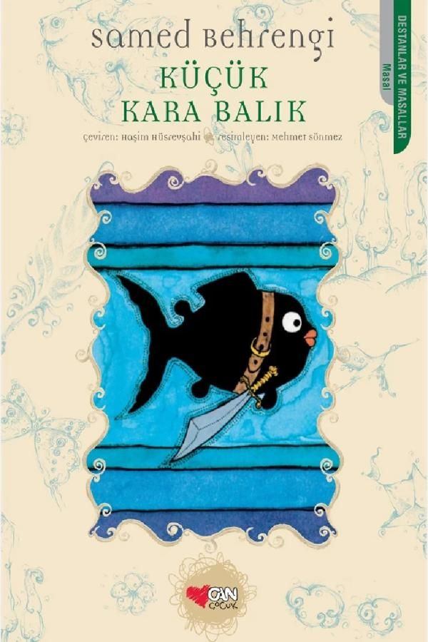 Küçük Kara Balık by Samed Behrengi — book cover
