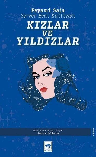 Kızlar ve Yıldızlar / Server Bedi Külliyatı by Peyami Safa — book cover