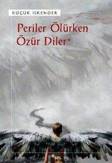 Periler Ölürken Özür Diler by Küçük İskender — book cover