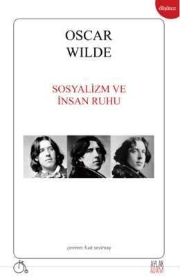 Sosyalizm ve İnsan Ruhu by Oscar Wilde — book cover